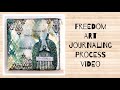 Freedom - Art journaling process video with napkins and sprays