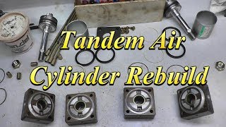 Tandem Air Cylinder Rebuild by 2jeffs1 3,943 views 4 years ago 53 minutes