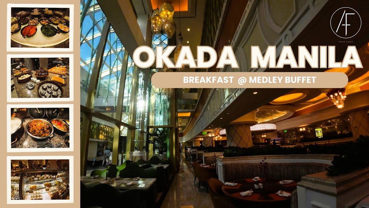 Breakfast Like a Billionaire at Medley Buffet, Okada Manila!