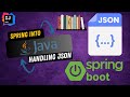 Spring into Java - Handling JSON