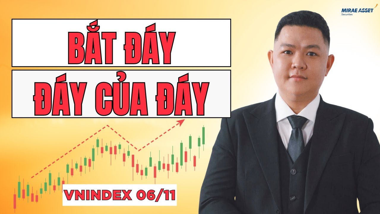 Chứng Khoán Hôm Nay 06/11 | VNINDEX Đáy Chưa? Hay Còn Một Nhát Nữa? NĐT Cần Làm Gì?