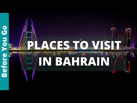 Bahrain Travel Guide: 11 BEST Places to Visit in Bahrain (u0026 Top Things to Do)