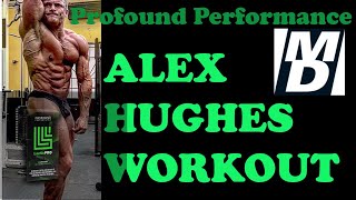 ALEX HUGHES WORKOUT PRESENTED BY PROFOUND PERFORMANCE