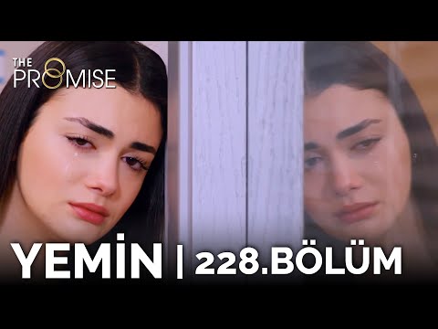 Yemin 228. Bölüm | The Promise Season 2 Episode 228