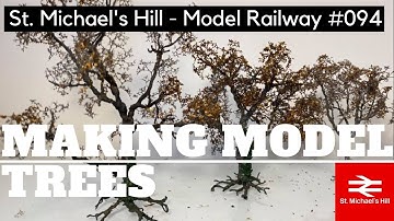Making Model Trees - St. Michael