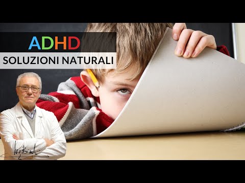 Video: Come trattare l'ADHD: i rimedi naturali possono aiutare?