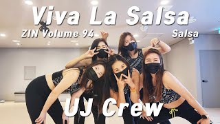 ZIN 94 / 진볼륨94 / Viva La Salsa / Salsa / Zumba / 줌바 / 홈트 / UJ Crew / UJ Studio