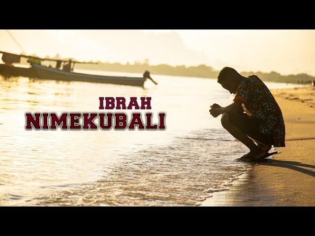 Ibraah - Nimekubali (Official Music Video) Sms SKIZA 5430239 to 811 class=