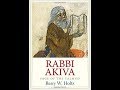 ¿Quién fue Rabí Akiva ben Yosef?