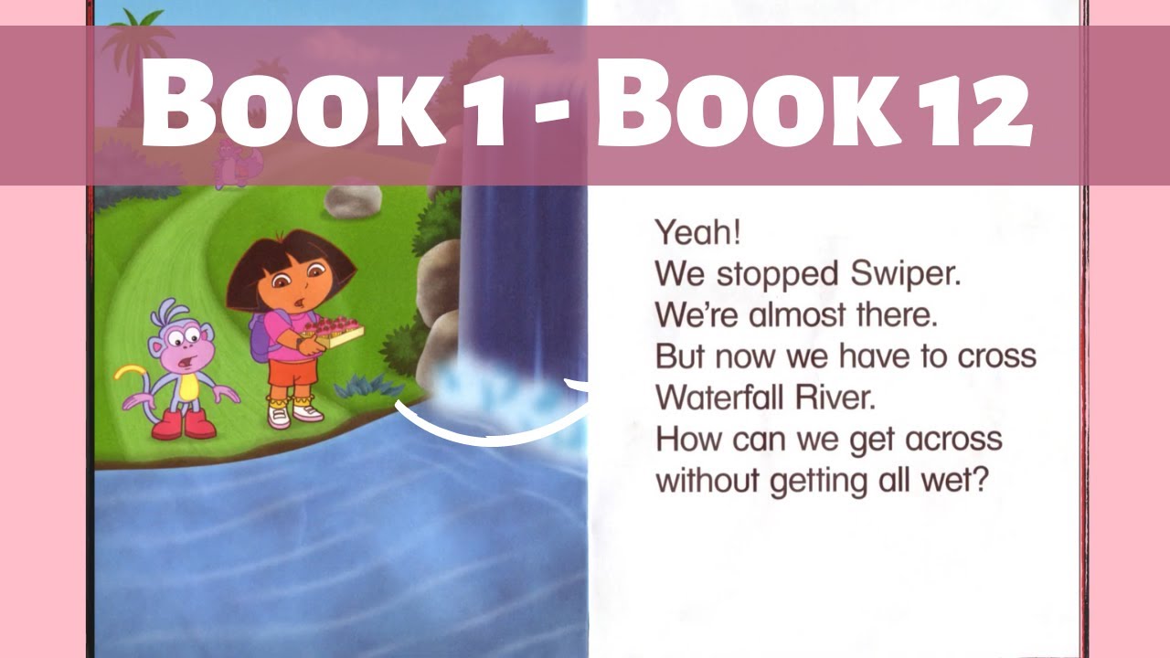 Dora The Explorer Compilation Book1 12 Nick Jr Scholastic Read Aloud Dora the explorer compilation book1 12 nick jr scholastic read aloud