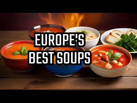 Discover Top European Soup Favorites Fast