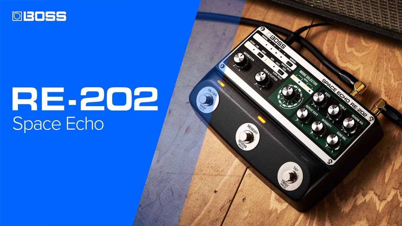 BOSS RE-202 Space Echo | The Next Generation of Space Echo