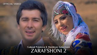 Gulasal Pulatova & Shodmon Sulaymoni - Zarafshoni 2 - Hamroz (Official Music Video)