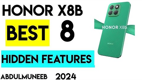 Honor X8b: 8 hidden features you didn