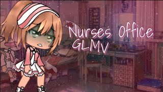 Nurse S Office Glmv