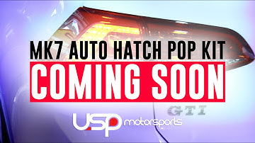 USP Presents: MK7 Auto Hatch Pop Kit - Coming Soon!