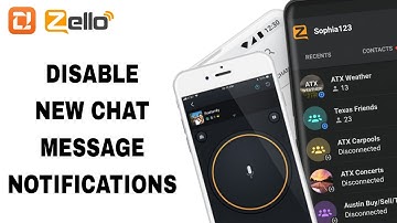 How To Disable New Chat Message Notifications On Zello App