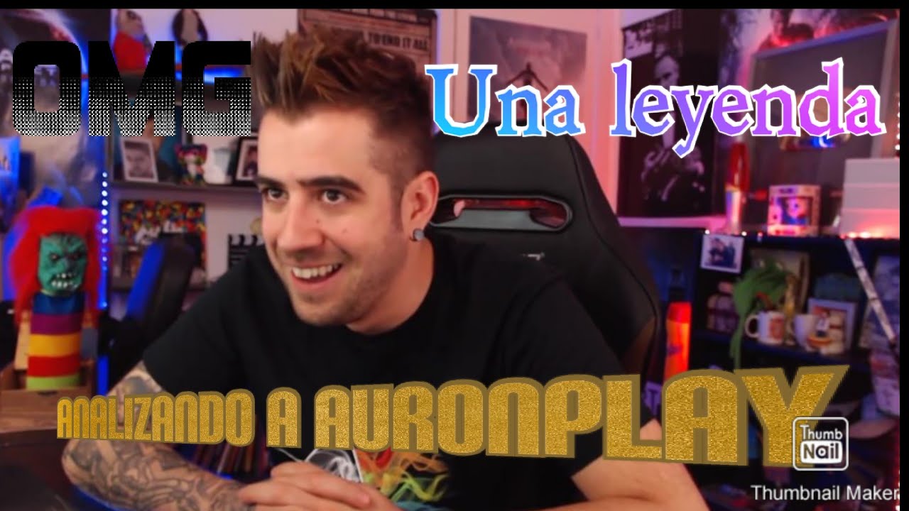 Analizando a auronplay | como alcanzo el éxito? #auronplay - YouTube