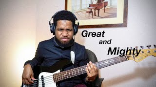 Marvin Sapp Great And Mighty Bass Cover