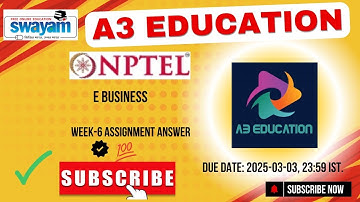 NPTEL E-Business Week 6 Assignment Answers Solution Quiz | 2025 - Jan