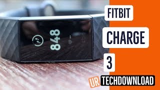 New Fitbit Charge 3 Unboxing And Setup