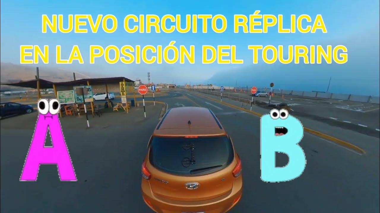 EXAMEN DE MANEJO A1 EN UN CIRCUITO NUEVA RÉPLICA DEL TOURING