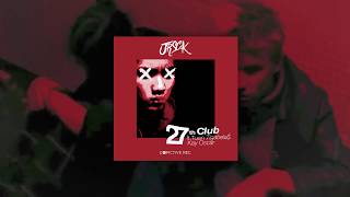 JRSCK - 27th Club ft Tuan Tigabela$ & Kay Oscar (Official Lyric Video)