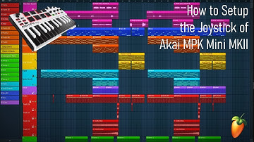 How to setup the joystick of Akai MPK Mini MKII | FL Studio