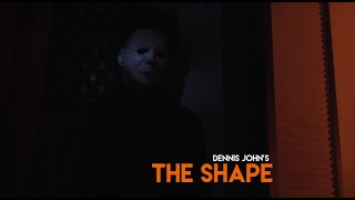 Halloween Fan Film: Dennis John's The Shape