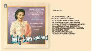 Hetty Koes Endang - Album Pop Keroncong Lagu Lagu Terpopuler Karya Obbie Messakh | Audio HQ
