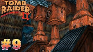Tomb Raider 2 Longplay - Living Quarters (Part 9 / 18)