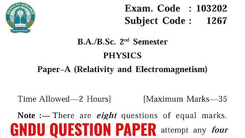 Gndu BA / Bsc 2nd Semester Physics Question Paper | Bsc 2nd Semester Physics Question Paper 2023