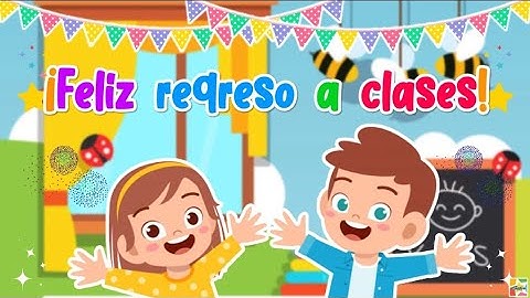 ¡FELIZ REGRESO A CLASES! 👨‍👩‍👧‍👦👩🏻‍🏫