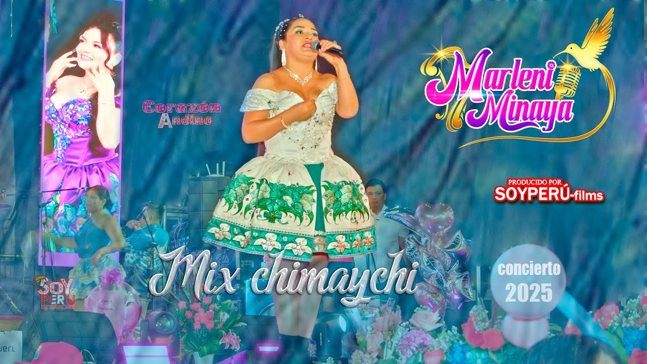 MARLENI MINAYA Mix 01 Chimaychi  
