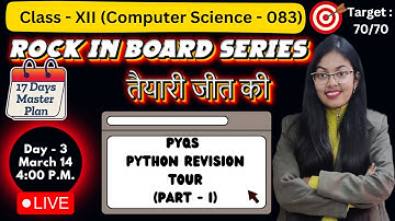 PYQs of Python Revision Tour (Part - 1) | CBSE Class 12 Computer Science | Rock in Board Series