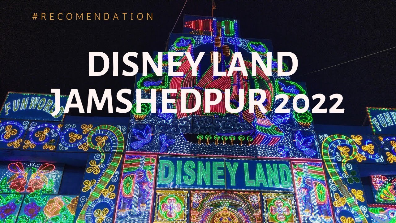 Disney land Day 1Disney land in Jamshedpur 2022 Disney land