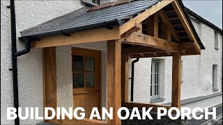 Building an oak porch