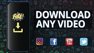 Download Video From YouTube, Instagram, Facebook, Twitter For FREE! 💯💯 screenshot 2