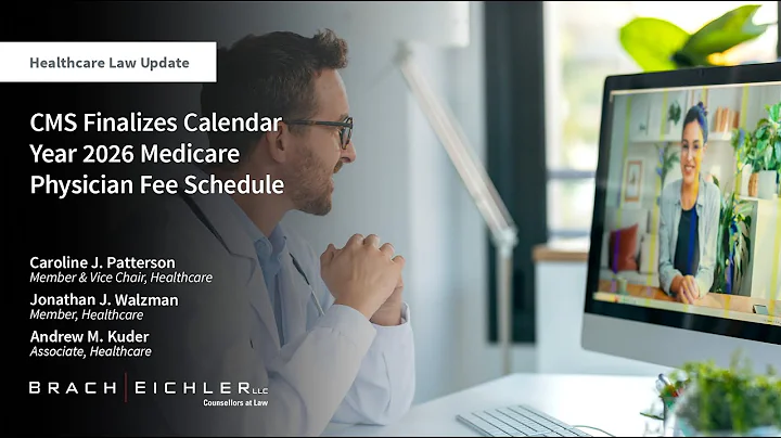 CMS Finalizes Calendar Year 2026 Medicare Physician Fee Schedule