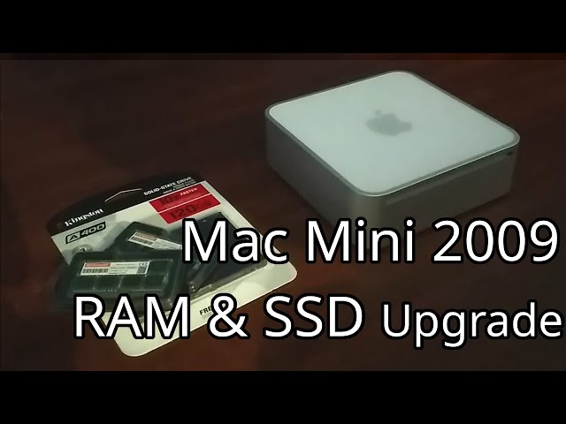 Mac Mini 2009 - Overview and RAM & SSD Upgrade - YouTube