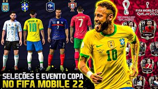 COPA DO MUNDO NO FIFA MOBILE 22? É OFICIAL SELEÇÕES CONFIRMADAS NA MEGA ATUALIZAÇÃO!!!