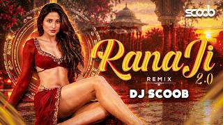 Mujhko Ranaji Maaf Karna (Remix) - DJ Scoob | Rana Ji 2.0 Club Remix 🔥 | DJ Dance Remix 2026