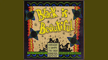 Black Is Beautiful (feat. Sampa The Great) (Remix)