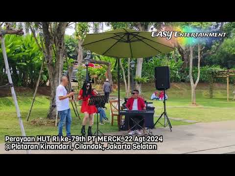 Playlist Lagu Populer Seru HUT RI 79th PT Merck Organ Tunggal EASY Entertainment @PlataranKinandari