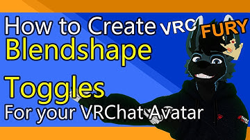 How to Create VRCFury Blendshape Toggles Tutorial