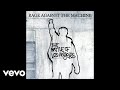 Rage Against The Machine - Born of a Broken Man (Audio)