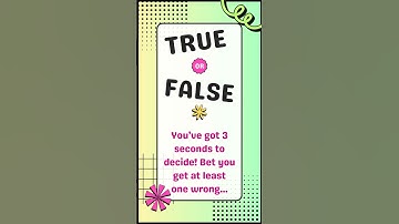 True or False? Ultimate Quiz Challenge 🔥 | Can You Get All 10 Right?
