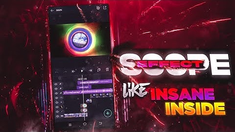 Scope Effect Like #Insane Inside || On Android || Tutorial Coming Soon !! Alight Motion