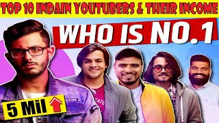 Top 10 Indain Youtuber and Thier Income | Carry Minati