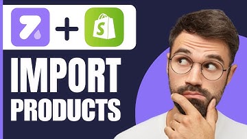 How to Import Products From Zendrop to Shopify